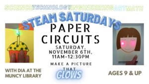 Read more about the article STEAM Saturdays: Paper Circuits